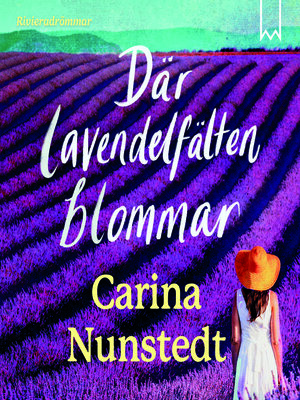 cover image of Där lavendelfälten blommar